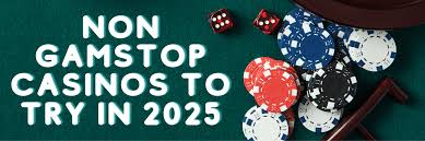 Discovering Casino Sites Not on Gamstop A Guide to Your Options